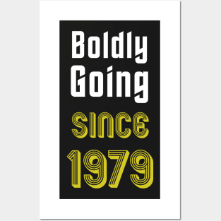 Boldly Going Since 1979 Posters and Art